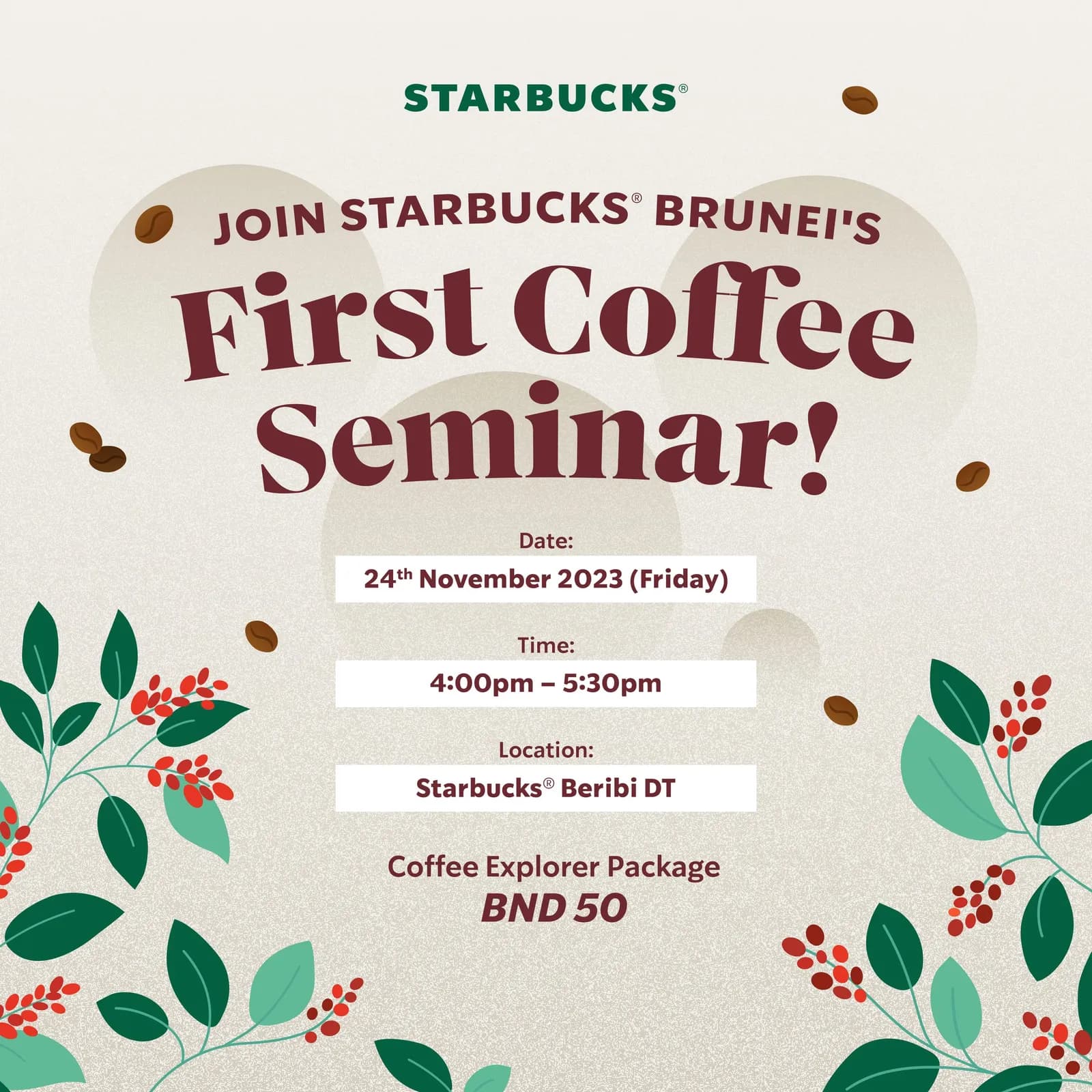 Starbucks Brunei —— 首场咖啡讲座活动视觉 — Starbucks Brunei